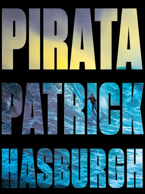 Title details for Pirata by Patrick Hasburgh - Wait list